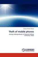 Theft of mobile phones: Among undergraduates of Nnamdi Azikiwe University, Awka 3844388222 Book Cover