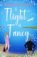 A Flight of Fancy 1914575687 Book Cover