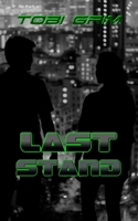Last Stand 1728906911 Book Cover