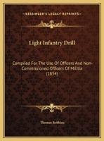 Light Infantry Drill 1104236257 Book Cover