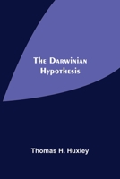 The Darwinian Hypothesis 1518822746 Book Cover