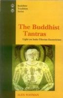 The Buddhist Tantras: Light on Indo-Tibetan Esotericism 0710304455 Book Cover