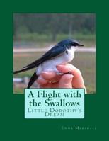 A Flight with the Swallows 1499654863 Book Cover