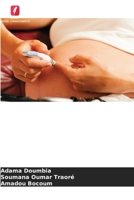 Patologia anal na gravidez e pós-parto: no Centro de Referência de Saúde da Comuna V do distrito de Bamako 6205814609 Book Cover