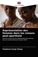 Repr�sentation des femmes dans les romans post-apartheid 6203147907 Book Cover