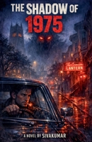 The Shadow Of 1975 B0GSVTKQBP Book Cover