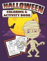 Halloween Coloring & Activity Book 1074029399 Book Cover