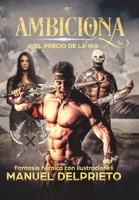 AMBICIONA: 1. El precio de la ira (Spanish Edition) 1099832713 Book Cover