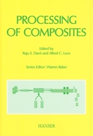 Processing of Composites (Progress in Polymer Processing) 1569902267 Book Cover
