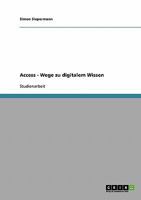 Access - Wege zu digitalem Wissen 363892355X Book Cover