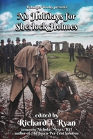 No Holidays for Sherlock Holmes B0D22ZWTZJ Book Cover