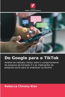 Do Google para o TikTok 6209458173 Book Cover