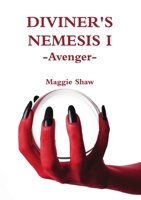 Diviner's Nemesis I Avenger 1999607120 Book Cover