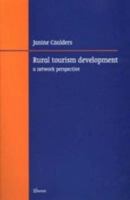 Rural Tourism Development: A Network Perspective 9051669410 Book Cover