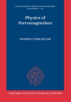 Physics of Ferromagnetism 0199564817 Book Cover