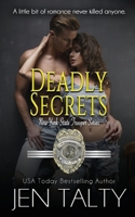 Deadly Secrets 1638270791 Book Cover