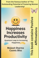 Quantum Leap to Increasing Happiness B0987R6PK2 Book Cover