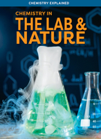 Chemistry in the Lab & Nature B0DXK91TCD Book Cover