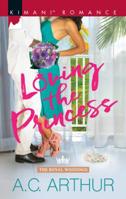 Loving the Princess 0373865015 Book Cover