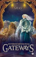 Interdimensional Gateways 1642493899 Book Cover