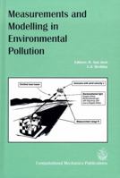 Measurements and Modelling in Environmental Pollution 1853124613 Book Cover