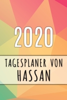 2020 Tagesplaner von Hassan: Personalisierter Kalender fr 2020 mit deinem Vornamen 1089889089 Book Cover