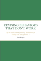 REVISING BEHAVIORS THAT DON'T WORK 1794750096 Book Cover