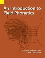 An Introduction to Field Phonetics 1556714009 Book Cover