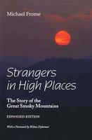 Strangers in High Places: The Story of the Great Smoky Mountains 0870498061 Book Cover