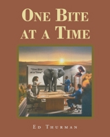 One Bite at a Time 163784977X Book Cover