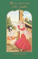 The Courtesan and the Sadhu B00740F9KK Book Cover