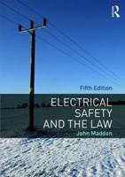 Electrical Safety and the Law 1138670502 Book Cover