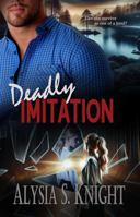 Deadly Imitation B0FCDHTRN9 Book Cover