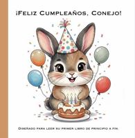 ¡Feliz Cumpleaños, Conejo! (Spanish Edition) B0GS1P8JRK Book Cover