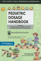 Pediatric dosage handbook 1591951666 Book Cover