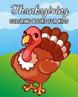 Thanksgiving Coloring Books For Kids 1727139348 Book Cover