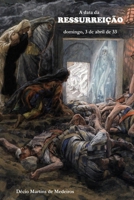 A data da Ressurreição: domingo, 3 de abril de 33 (Portuguese Edition) B0DWLBG2MH Book Cover