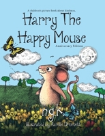 Harry The Happy Mouse: 0993367003 Book Cover
