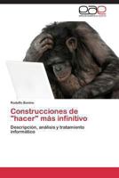 Construcciones de "Hacer" Mas Infinitivo 3847367617 Book Cover