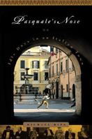 Pasquale's Nose: Idle Days in an Italian Town 0316748641 Book Cover