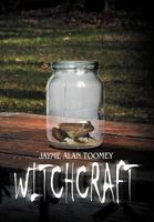 Witchcraft 1477151559 Book Cover