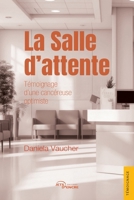 La Salle d'attente (French Edition) 2385801698 Book Cover
