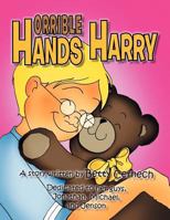 Horrible Hands Harry 1467061395 Book Cover