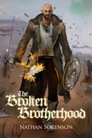 The Broken Brotherhood 1480979716 Book Cover
