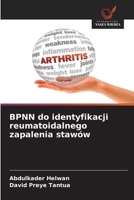 BPNN do identyfikacji reumatoidalnego zapalenia stawów (Polish Edition) 6209772153 Book Cover