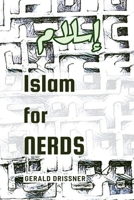 Islam for Nerds: 500 Questions and Answers 3981984897 Book Cover