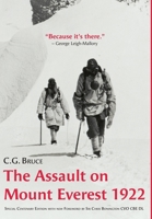 The Assault on Mount Everest, 1922: Special Centenary Edition with new Foreword by Sir Chris Bonington CVO CBE DL 1739159748 Book Cover