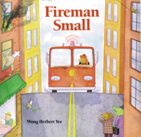 Fireman Small 0618062025 Book Cover