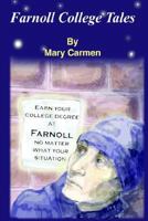 Farnoll College Tales 1418427748 Book Cover