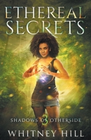 Ethereal Secrets 1734422769 Book Cover